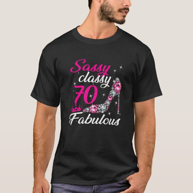 Sassy Classy 70 Fabulous 1952 70Th Birthday T-Shirt (Front)