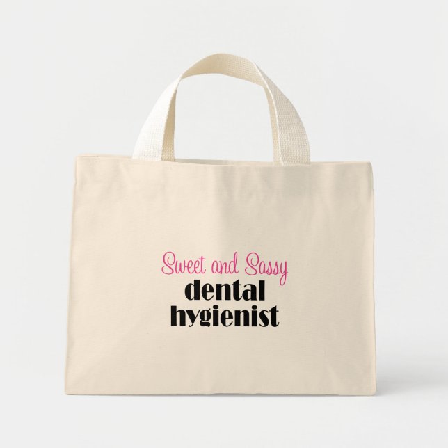 Sassy Dental Hygienist Tote Bag (Front)