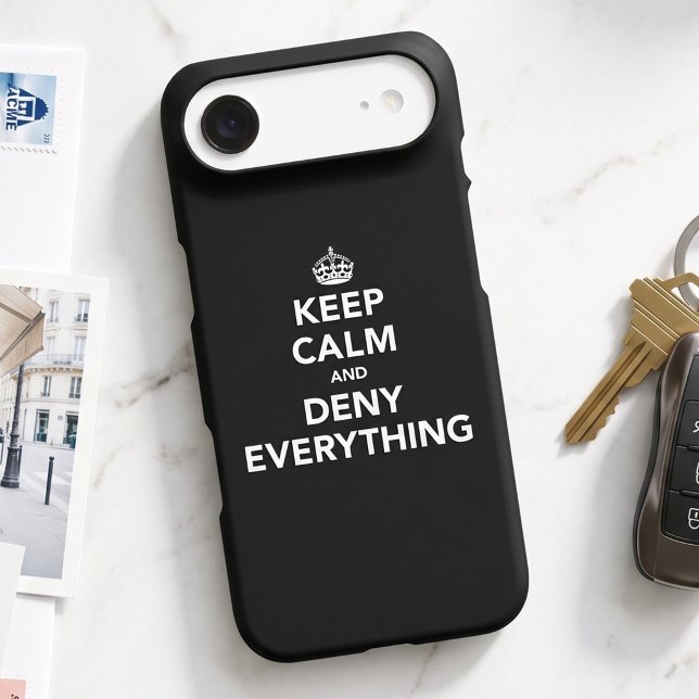 Sassy Deny Everything - Parody Keep Calm (Creator Uploaded)