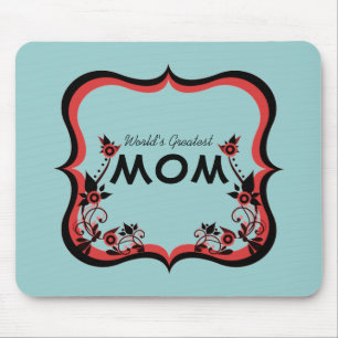 Sassy Floral World's Greatest Mum Mousepad