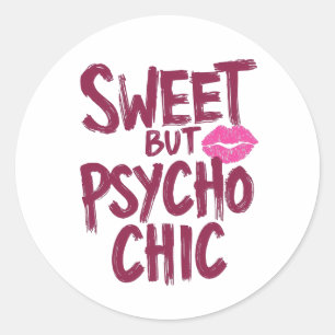 Sassy Girly Humour with Pink Lips Classic Round Sticker