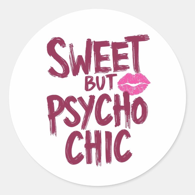 Sassy Girly Humour with Pink Lips Classic Round Sticker (Front)