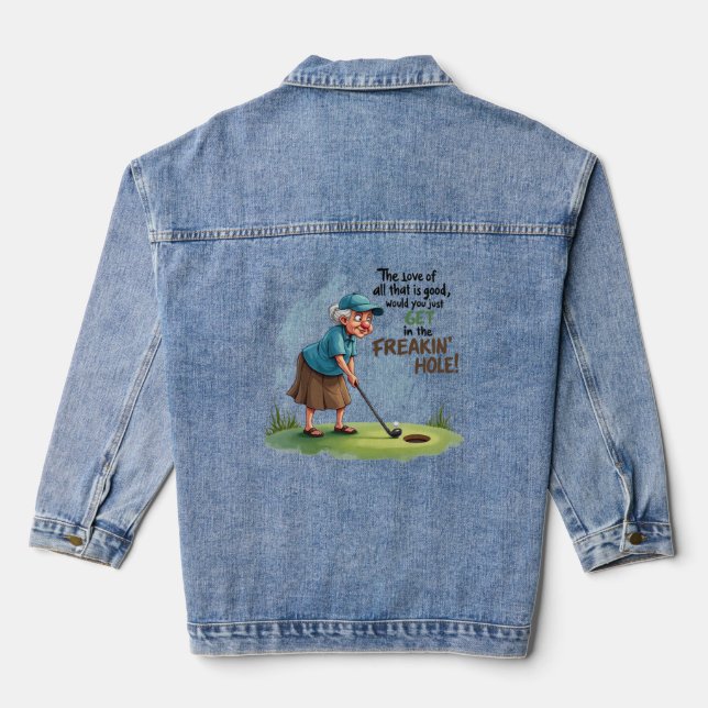 Sassy Grandma Get in the Freaking Hole Tri-Blend S Denim Jacket (Back)