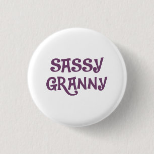 Sassy Granny Grandmother 3 Cm Round Badge