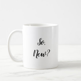 Sassy Greeting Coffee Mug