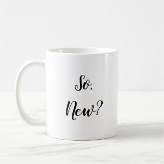 Sassy Greeting Coffee Mug