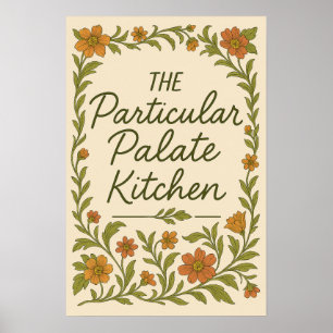 Sassy Kitchen Particular Palate Picky Cook Poster