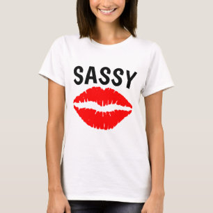SASSY, Ladies T-shirts
