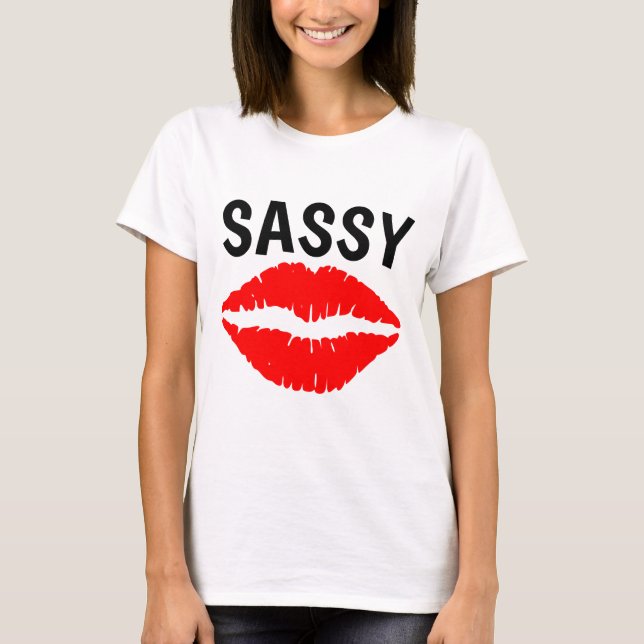 SASSY, Ladies T-shirts (Front)