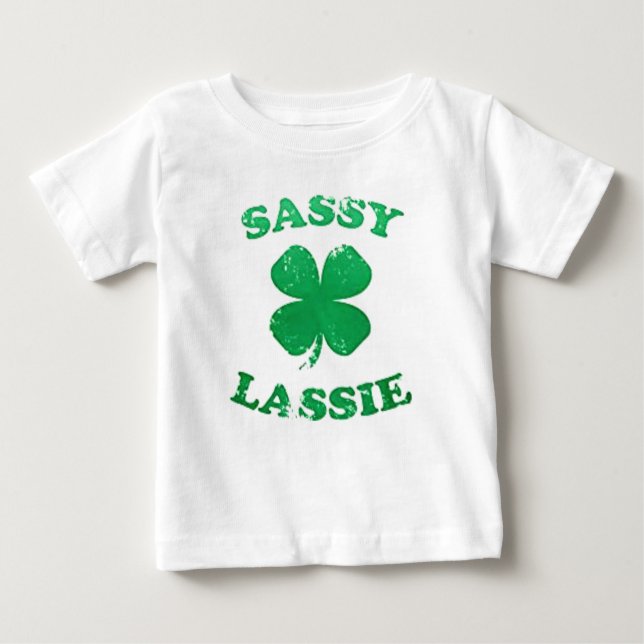 Sassy Lassie St. Patrick's Day Baby T-Shirt (Front)