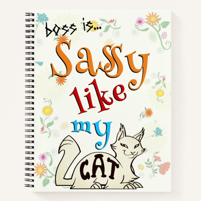 Sassy Like My Cat Bold Cat-titude Typography Notebook (Front)
