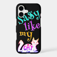 Sassy Like My Cute Cat Neon Catchy Black Text