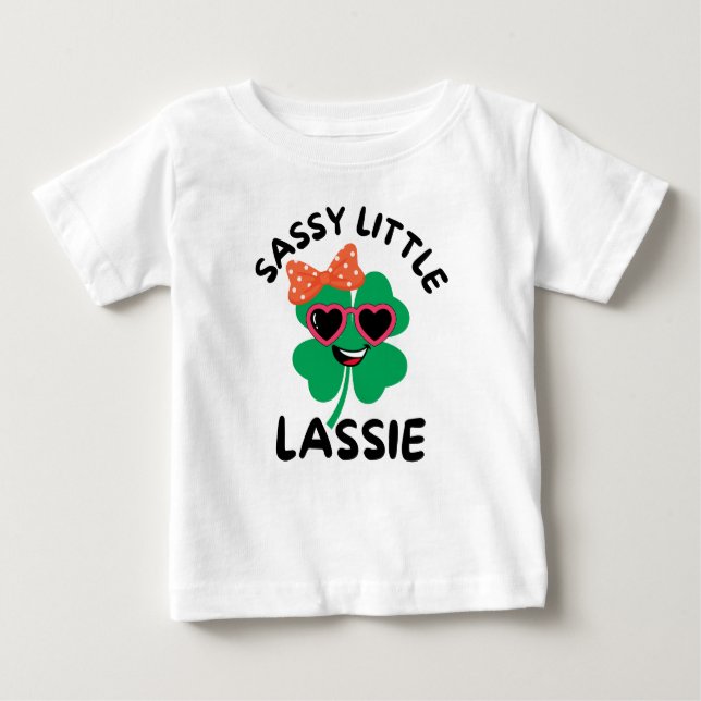 Sassy Little Lassie: St. Patrick's Day Kids Babies Baby T-Shirt (Front)