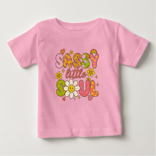 sassy little soul baby T-Shirt