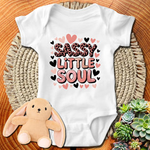 Sassy Little Soul - Cute and Confident Attitude Baby Bodysuit
