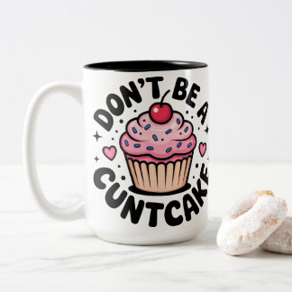 Sassy Pink Cupcake Snarky Humorous Design Two-Tone Coffee Mug