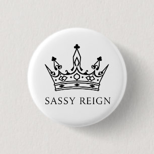 Sassy Reign Tote Bag  3 Cm Round Badge