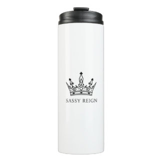 Sassy Reign Tote Bag  Thermal Tumbler