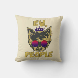 Sassy Royal Cat – "Ew. People" Funny Cat Lover Cushion