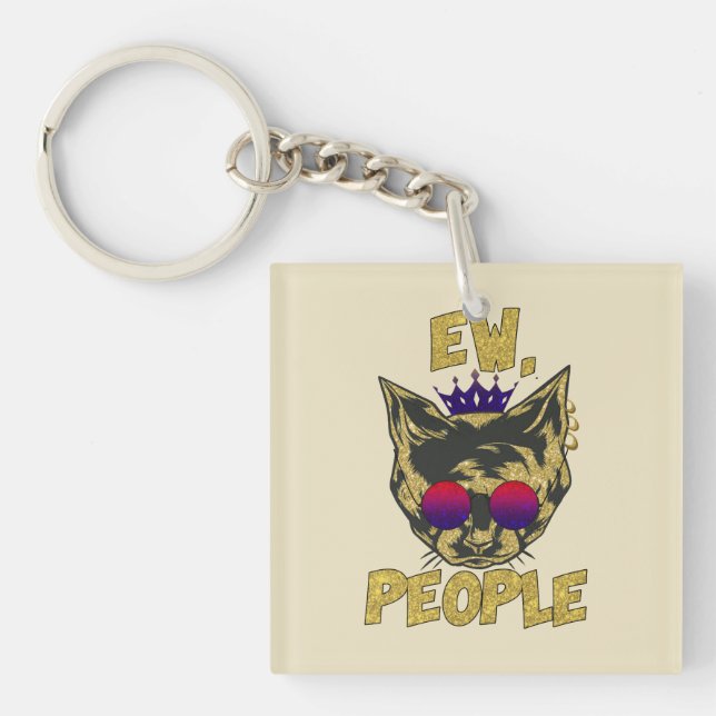 Sassy Royal Cat – "Ew. People" Funny Cat Lover Key Ring (Front)