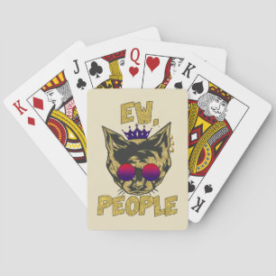 Sassy Royal Cat – "Ew. People" Funny Cat Lover Playing Cards