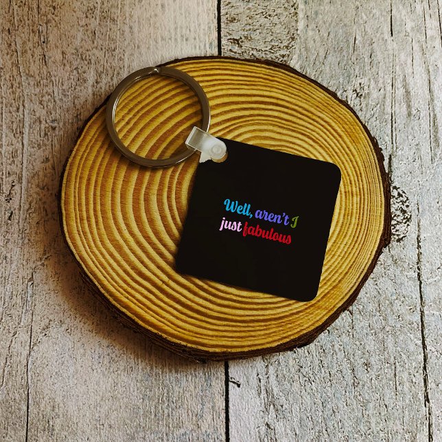 Sassy Saying in Multicoloured Cool Font Key Ring (Creator Uploaded)