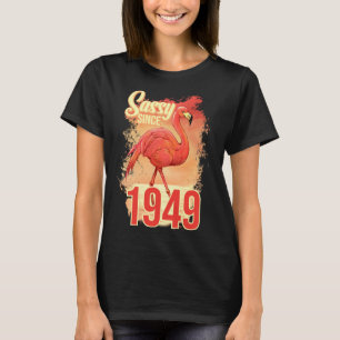 Sassy Since 1949 T-Shirt