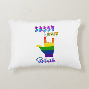 Sassy Since Birth Decorative Cushion