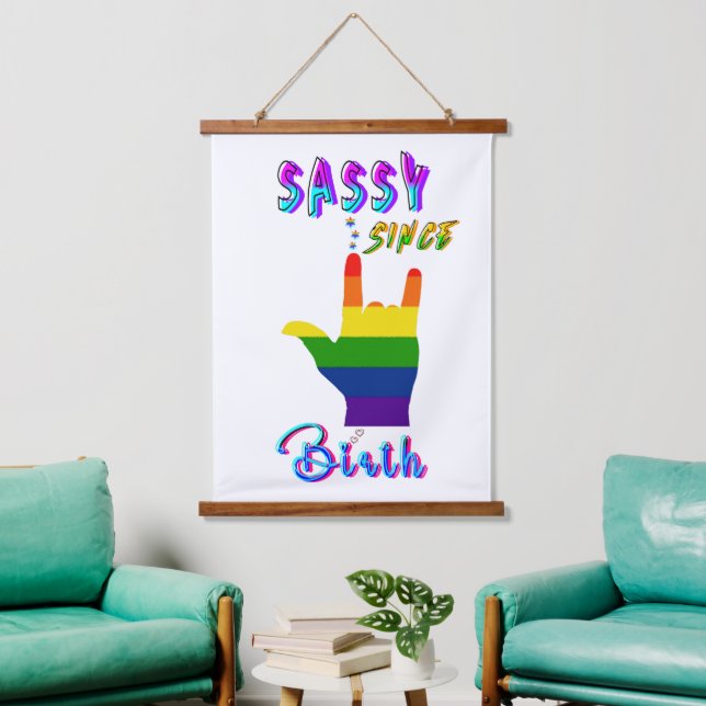 Sassy Since Birth Hanging Tapestry (Living Room)