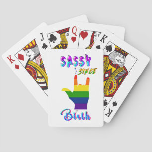 Sassy Since Birth Playing Cards