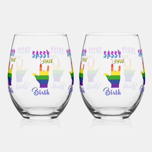 Sassy Since Birth Stemless Wine Glass (Left)
