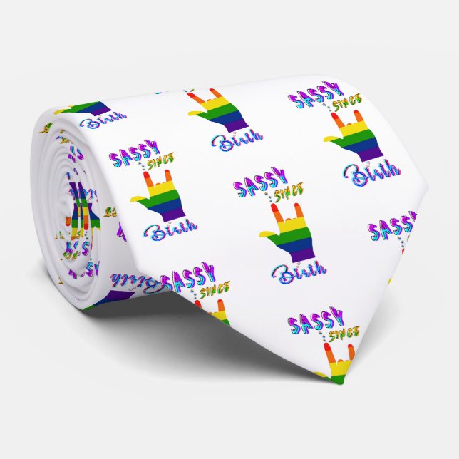 Sassy Since Birth Tie (Rolled)