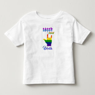 Sassy Since Birth Toddler T-Shirt