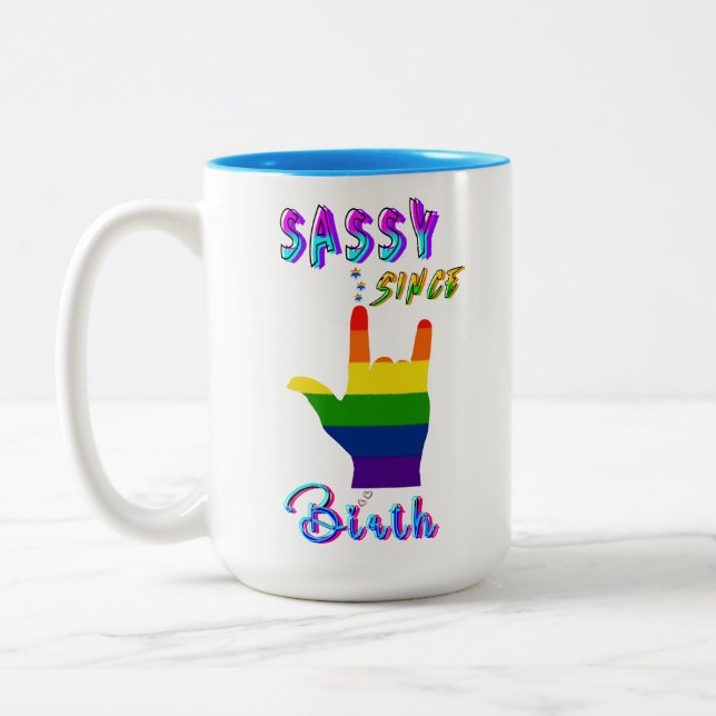 Sassy Since Birth Two-Tone Coffee Mug (Left)