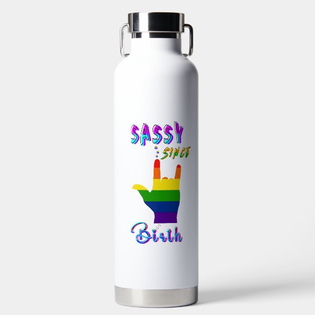 Sassy Since Birth Water Bottle (Front)