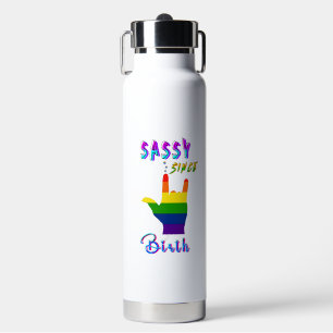 Sassy Since Birth Water Bottle