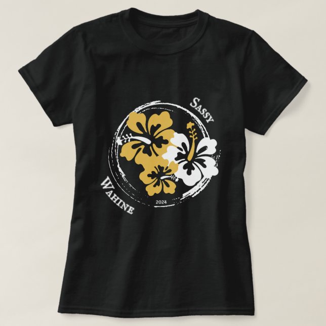 Sassy Wahine Hibiscus Womenʻs T-Shirt (Design Front)