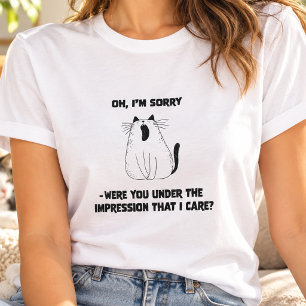 Sassy Yawning Cat Attitude Sarcastic Funny Humour T-Shirt