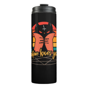 Satan loves you for black cat lover Satanic occult Thermal Tumbler