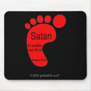 Satan under my feet gotGod316.com? Mouse Pad