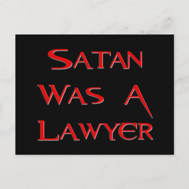 Satan Was A Lawyer Postcard (Front)