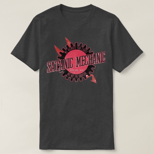 Satanic Mechanic  (2)  T-Shirt (Design Front)