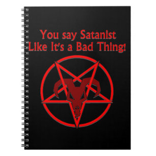 Satanist Bad Thing Dark Humour Goat Pentacle Notebook