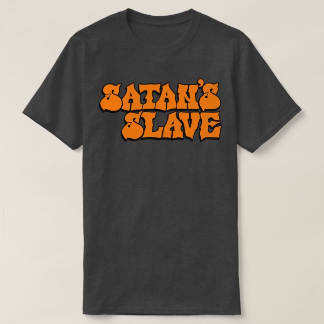 Satans Slave Title Typography T-Shirt (Design Front)