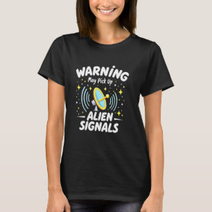Satellite Tracking Enthusiast Space Observation Or T-Shirt