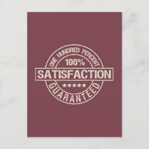 SATISFACTION GUARANTEED custom postcard