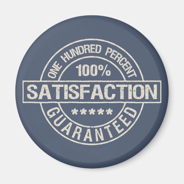 SATISFACTION GUARANTEED magnet (Front)
