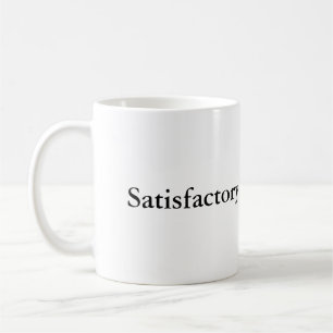 Satisfactory - the ultimate praise classic mug