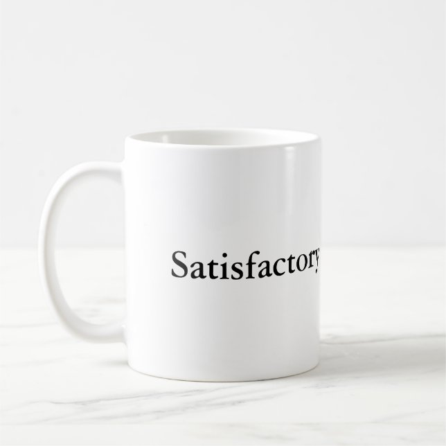 Satisfactory - the ultimate praise classic mug (Left)