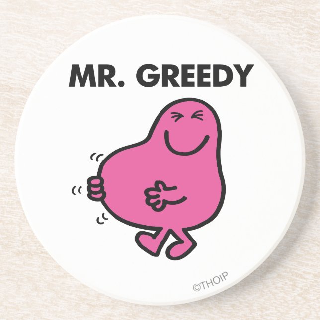 Satisfied Mr. Greedy Coaster (Front)